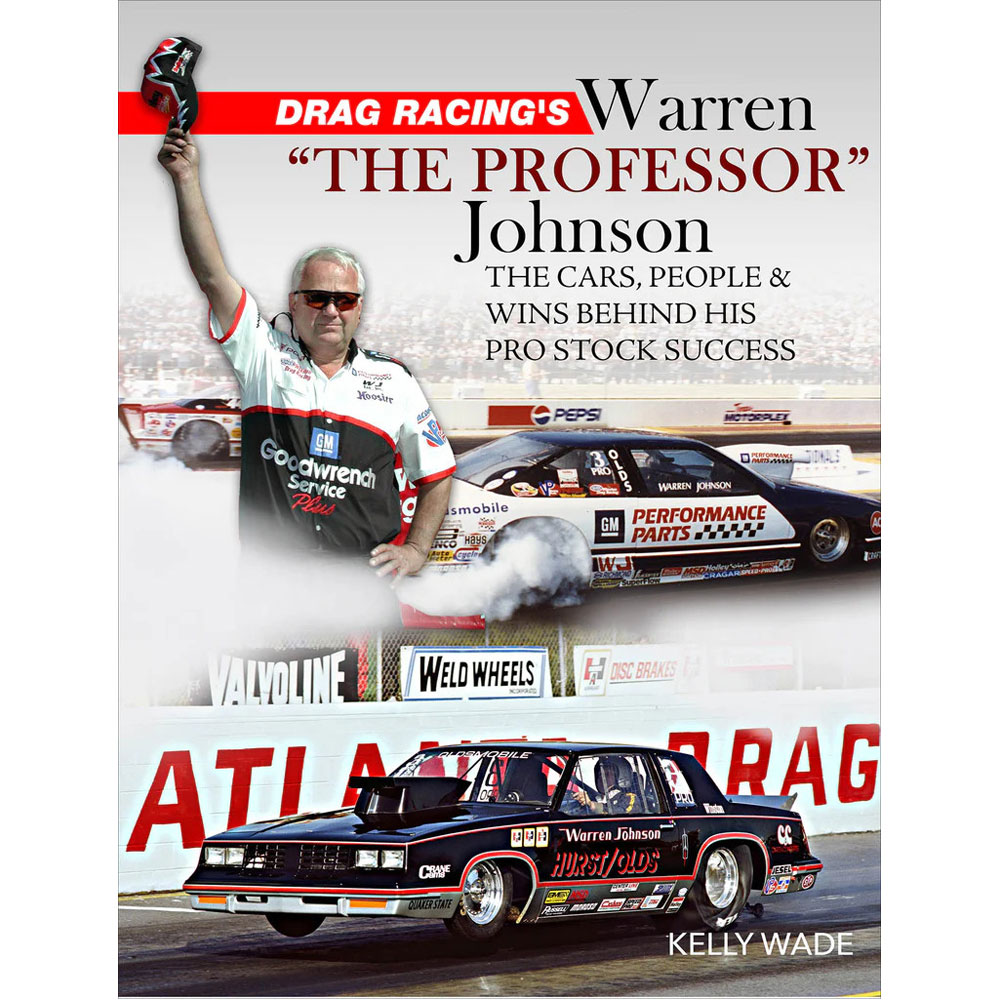 Photo for SA Design Books Enthusiast Book CT672; Drag Racing's Warren The Professor Johnson: The Cars, People and Wins Behind His Pro Stock Success